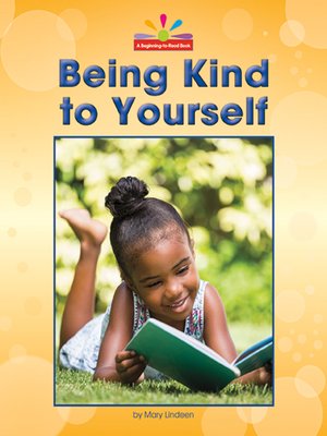 cover image of Being Kind to Yourself